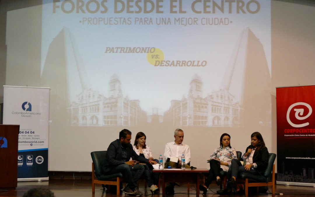 Foros desde el Centro: Patrimonio vs. Desarrollo